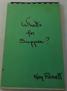 1967 What's For Supper? - Kay Pickett Cook Book - Picture 1 of 1