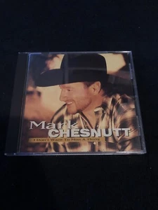 I Don't Want to Miss a Thing by Mark Chesnutt (CD, 1999) Unsealed - Picture 1 of 8