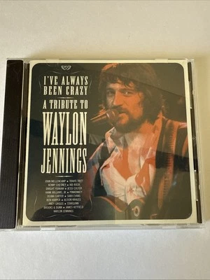 A Tribute To Waylon Jennings - I've Always Been Crazy - Various Artists CD, 2003 - Image 1 of 4