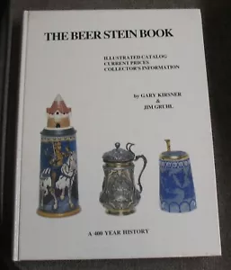 The Beer Stein Book: Illustrated Catalog, Current Prices, Collector's Informati, - Bild 1 von 6