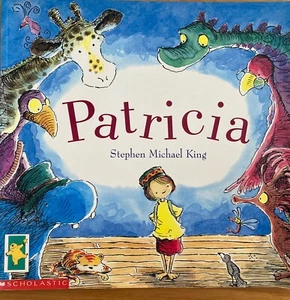 PATRICIA by STEPHEN MICHAEL KING~ S/C ~EXC - Picture 1 of 4