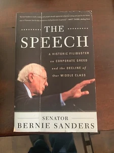 The Speech Senator Bernie Sanders SIGNED Paperback 2011  - Picture 1 of 3