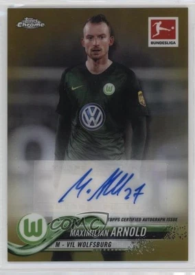 2018 Topps Chrome Bundesliga Gold Refractor /50 Maximilian Arnold Rookie Auto RC - Image 1 of 2