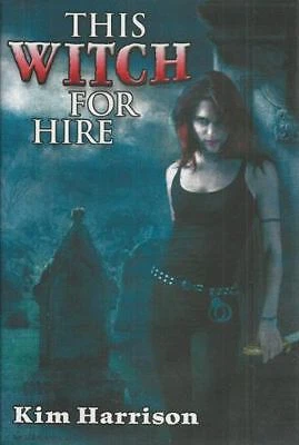 This Witch for Hire: Dead Witch Walking and The Good, the Bad, and the Undead - Изображение 1 из 1