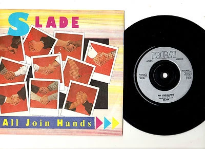 SLADE - ALL JOIN HANDS / HERE'S TO... UK ORIG 1984 7" & PIC/SLEEVE. N/MINT - Image 1 of 2