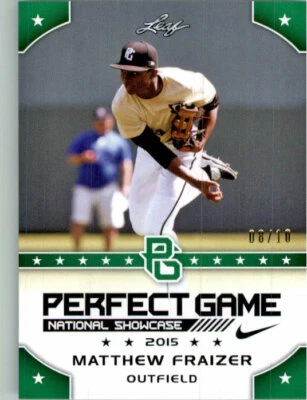 MATTHEW FRAIZER 2015 Leaf Perfect Game All-American SHOWCASE GREEN Rookie #/10 - Image 1 of 2