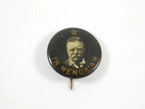 Vintage Teddy Roosevelt In Memoriam Anstecknadel - Bild 1 von 3