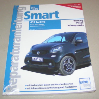 Manuale Riparazione Smart 453 Fortwo Coupe + Cabrio Anni Modello 2015 fino A - Immagine 1 di 2