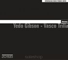 CD Yedo Gibson, Vasco Trilla - Antenna