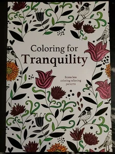 Coloring for Tanquillity - Stress Less Coloring Relieving Patterns - Picture 1 of 2