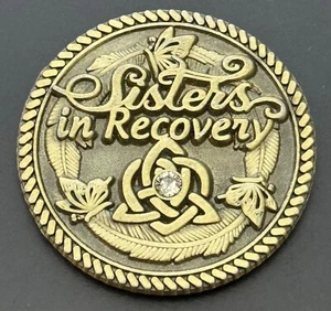 Sisters in Recovery Never Alone Again Token Chip Pocket Piece AA NA - Picture 1 of 2