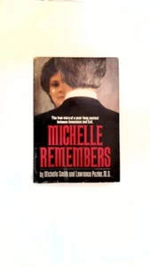 1980 Michelle Remembers by Michelle Smith and awrence Pazder M.D. - Picture 1 of 3