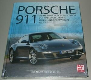 Austen Aichele Porsche 911 wassergekühlt Technische Dokumentation bis 2012 Neu!