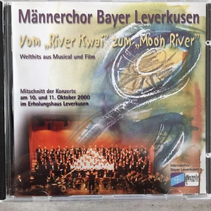 MÄNNERCHOR BAYER LEVERKUSEN: Vom River Kwai zum Moon River -Live (CD Bayer/ neu) - Imagen 1 de 2