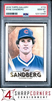 2018 TOPPS GALLERY #114 RYNE SANDBERG HOF PSA 10 - Image 1 of 3