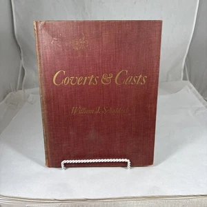 Covets & Casts : Field Sports & Angling in Words & Pictures William J. Schaldach - Picture 1 of 12
