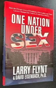ONE NATION UNDER SEX - LARRY FYNT /DAVID EISENBACH - SIGNED - 1ST ED. - 2011 -DJ - Picture 1 of 13