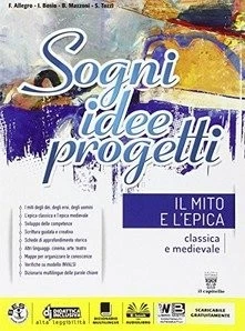 SOGNI, IDEE, PROGETTI 1 - MITO V.S - 9788842652472 - Immagine 1 di 1