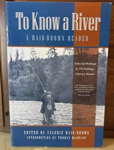 To Know a River: A Haig-Brown Reader (Haig-Brown Readers), Book Fishing - Picture 1 of 9