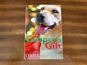 Cooper's Gift by Dana Landers (Large Print Trade Paperback) FREE SHIPPING - Picture 1 of 3