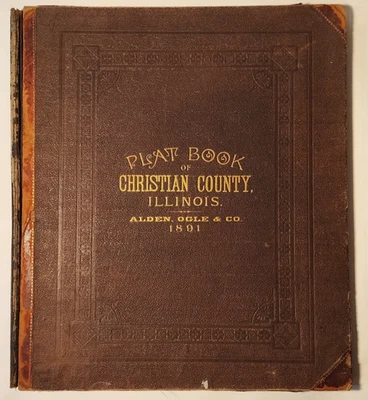 1891 CHRISTIAN COUNTY ILLINOIS ATLAS PLAT BOOK PHOTOS MAPS, HISTORY TAYLORVILLE - Image 1 of 4