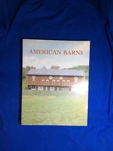 American Barns In A Class By Themselves By Stanley Schuler, Schiffer Publishing - Picture 1 of 6