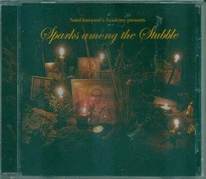 Saint Innocent's Academy Presents *** Sparks Among the Stubble *** - Picture 1 of 2
