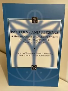 Patterns & Persons: A Historiography of Liturgical Studies in the Netherlands - Picture 1 of 18