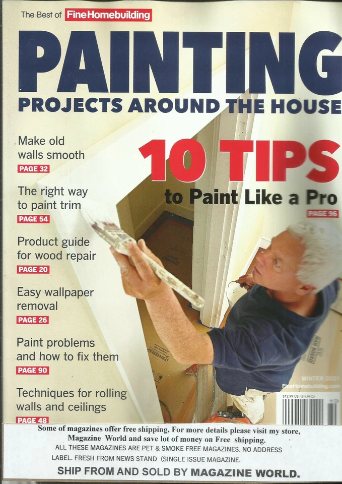 THE BEST OF FINE HOMEBUILDING,  PAINTING PROJECTS AROUND THE HOUSE  WINTER, 2121 - Image 1 of 1
