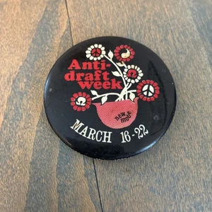Vintage 1970 Anti Draft Week Pin March 16-22 Vietnam War Summer of Love (W8) - Bild 1 von 3