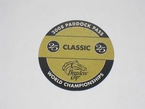 2008 Breeders' Cup Paddock Pass Classic Ticket (Raven's Pass) - Picture 1 of 2