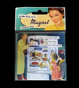 Imán de Refrigerador Anne Taintor Retro Fiesta Adulto De Colección Revisitado Nuevo de Edición Años 80 - Imagen 1 de 3