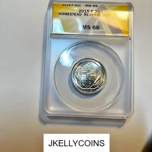 2015-P 25c Homestead Reverse Die Break ANACS MS66 - Picture 1 of 3