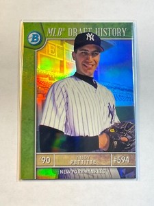 Andy Pettitte 2017 Bowman Draft Chrome MLB Draft History Refractor #ed /250 NYY