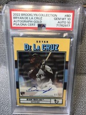 2022 Topps Brooklyn Collection Bryan De La Cruz Gold Auto PSA 10 (Double Dime)