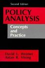 Policy Analysis: Concepts And Practice By Weimer, David L.; Vining, Aidan R.