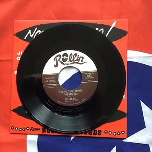 Dollar Bill - The Juice Aint Worth The Squeeze - Rockabilly 45 - Picture 1 of 2