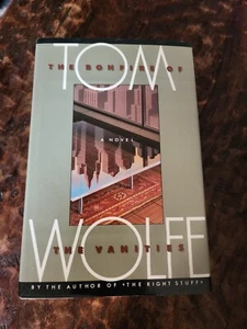 The Bonfire Of The Vanities By Tom Wolfe 1987 First Trade Edition First Printing - Picture 1 of 11