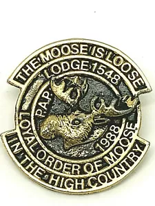 Prendedor suelto Loyal Order of Moose 1988 In the High Country Lodge 1548 The Moose is - Imagen 1 de 6