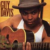 Call Down the Thunder by Guy Davis (CD, Oct-1996, Red House Records)