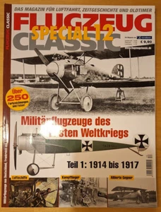 FlugzeugClassic Special 12 Militärflugzeuge Ersten Weltkrieg Teil 1: 1914 - 1917 - Bild 1 von 2