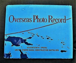 LARGE 1944-45 WWII OVERSEAS PHOTO RECORD 17TH SPECIAL CONSTRUCTION BATTALION - Picture 1 of 10