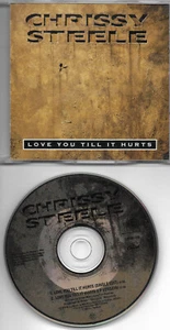 Chrissy Steele - Love You Till It Hurts - RARE 1991 / 2 Track Promo CD CDPRO 556 - Picture 1 of 3