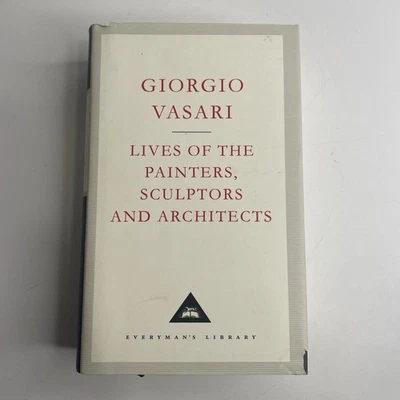 Lives Of The Painters, Sculptors And Architects V... by Vasari, Giorgio Hardback - Image 1 of 4