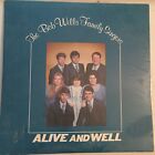 The Bob Wills Family Singers : Alive And Well - Vinyl LP  *** Brand New ***