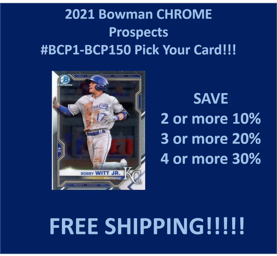 2021 Bowman Prospects CHROME #BCP1-BCP150 You Pick Complete your set!!! - Image 1 of 1