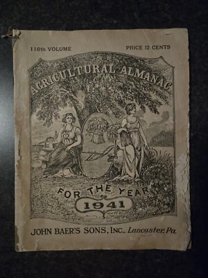 1941 AGRICULTURAL ALMANAC John Baer's Sons Lancaster PA English Johann Bar's  - Image 1 of 4