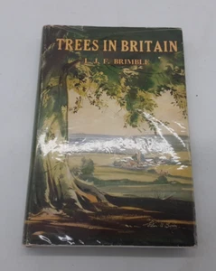 Trees in Britain by L J F Brimble Macmillan 1948 Wild, Ornamental and Economic - Picture 1 of 6