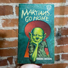 Martians, Go Home - Fredric Brown 1976 Ballantine Books Frank Kelly Freas Cover