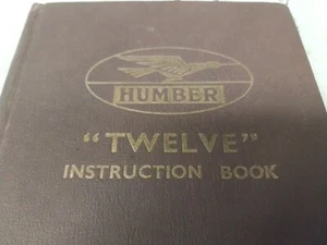 1934 HUMBER TWELVE 12 Original Instruction Book VERY RARE  - Bild 1 von 7